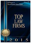 South Florida Legal Guide Top Law Firm 2015